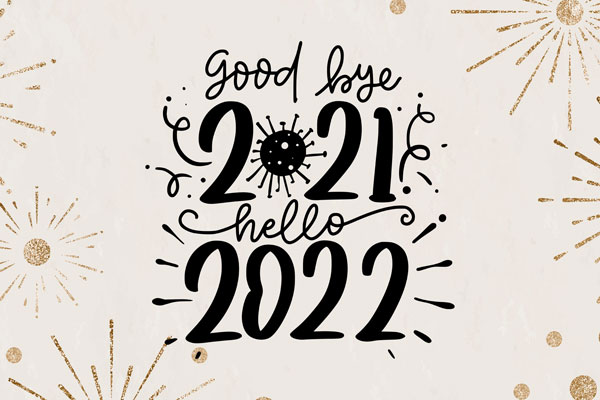 Goodbye, 2021! See you in 2022!
